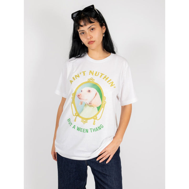 ain’t nuthin’ but a ween thang custom unisex tee - bean goods