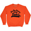 afraid of the dach unisex crew sweatshirt