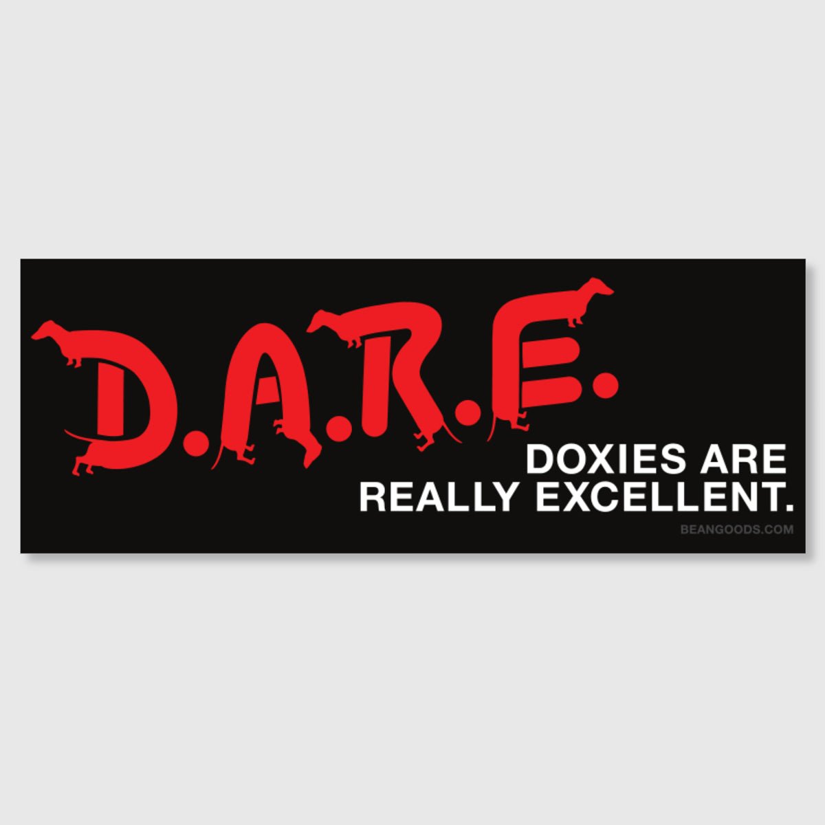 D.A.R.E bumper sticker - bean goods
