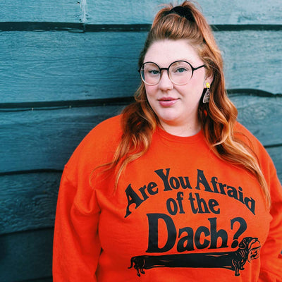 afraid of the dach unisex crew sweatshirt
