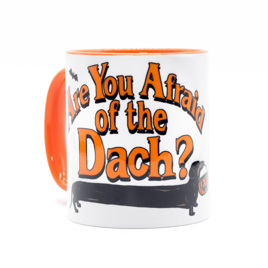 afraid of the dach mug - bean goods