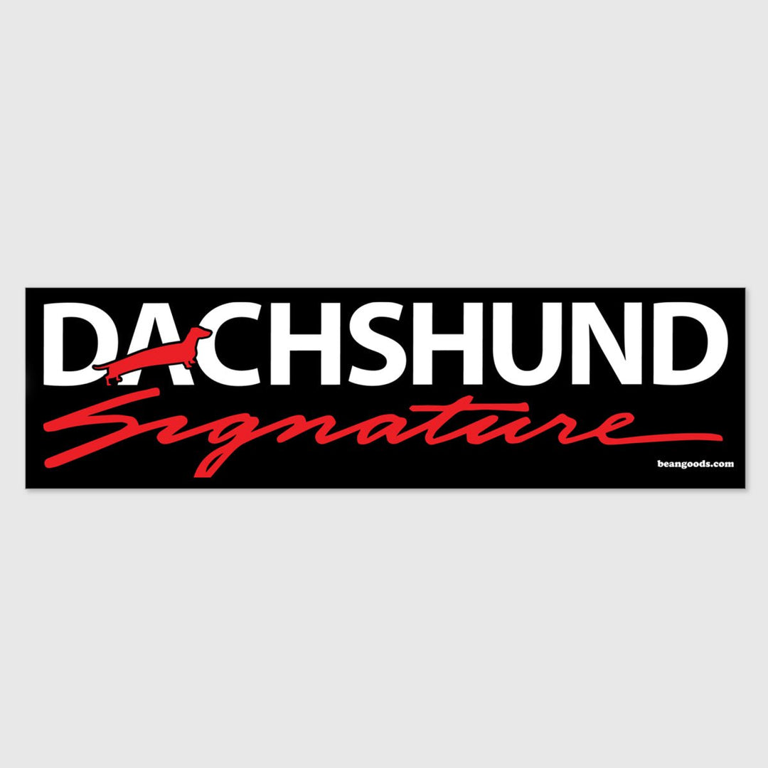 dachshund signature bumper sticker - bean goods