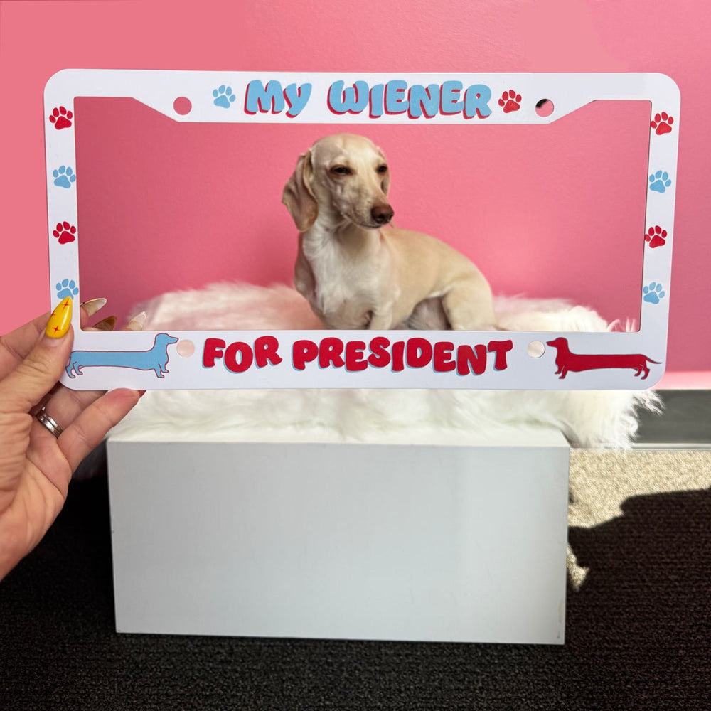 my wiener for president license plate cover - bean goods