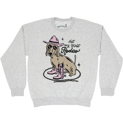 not my first rodeo unisex crew sweatshirt - bean goods