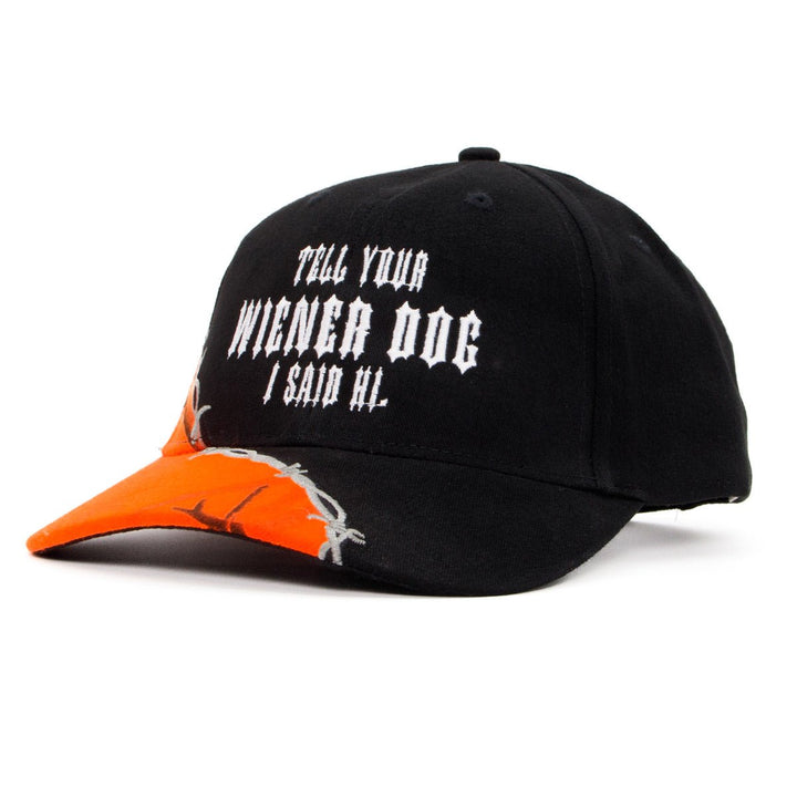 tell your wiener dog I said hi embroidered hat - bean goods
