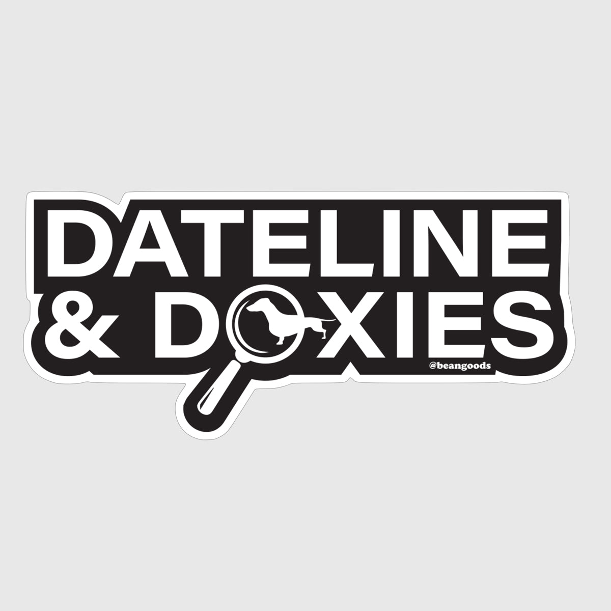 dateline & doxies sticker - bean goods