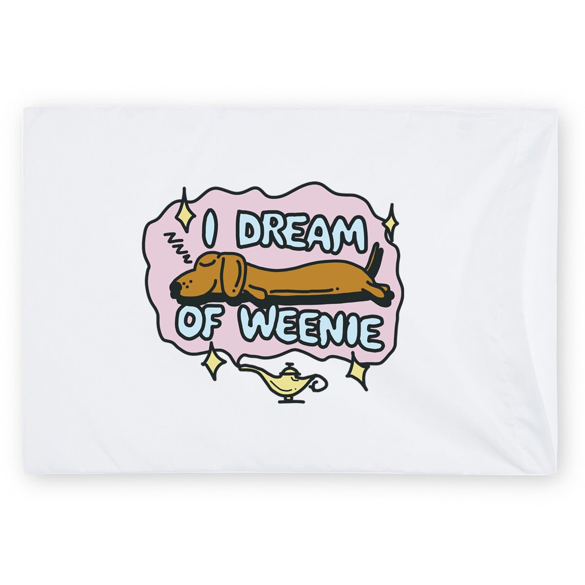 i dream of weenie pillow case - bean goods
