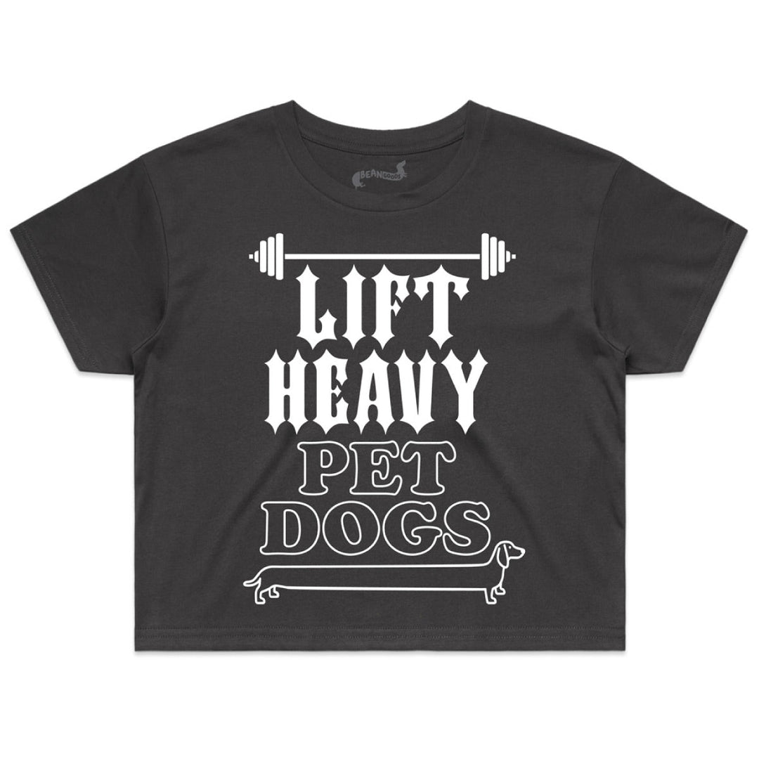 lift heavy, pet dogs crop tee - bean goods