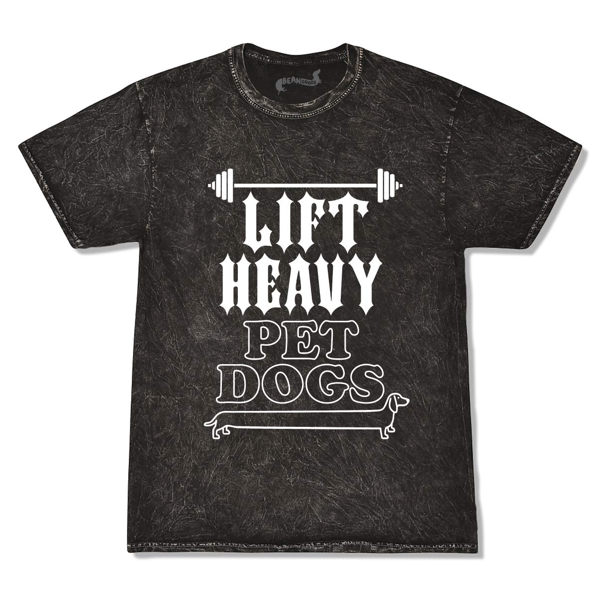 lift heavy, pet dogs unisex tee | mineral wash - bean goods