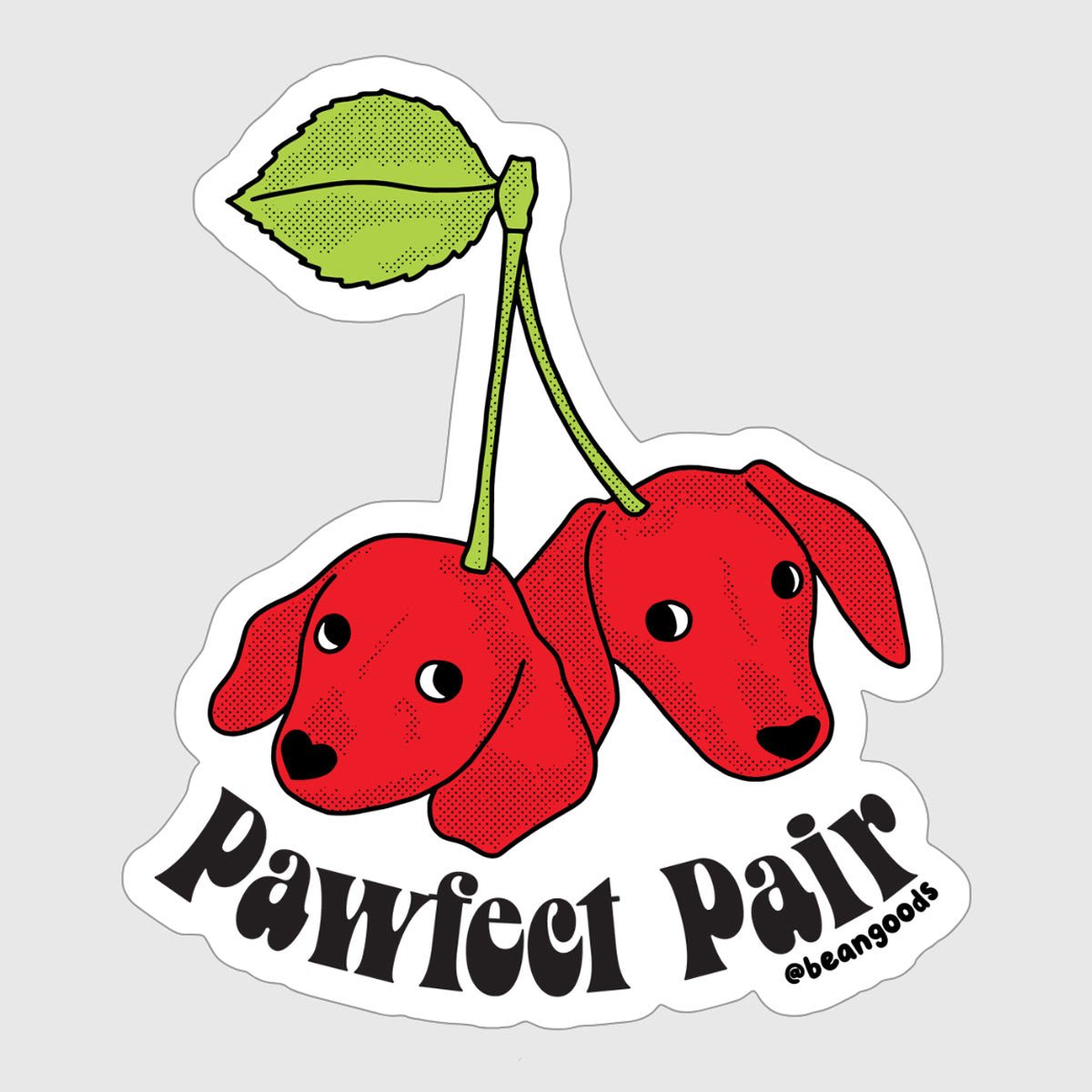 pawfect pair sticker - bean goods