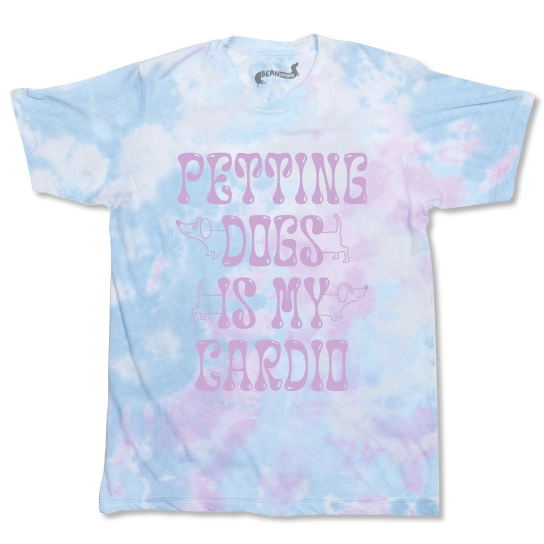 petting dogs is my cardio unisex tee | tie-dye - bean goods