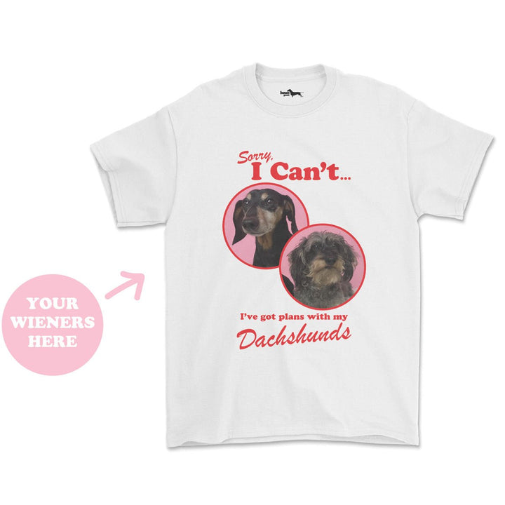 plans with my dachshunds custom tee (duo) - bean goods