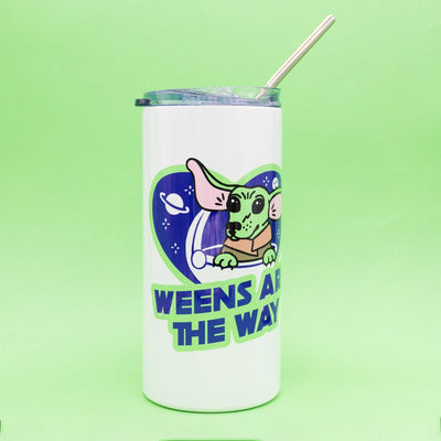weens are the way tumbler - bean goods